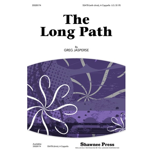 Long Path SATB (Octavo)