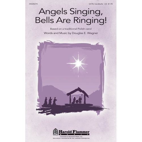 Angels Singing Bells Are Ringing SATB (Octavo)