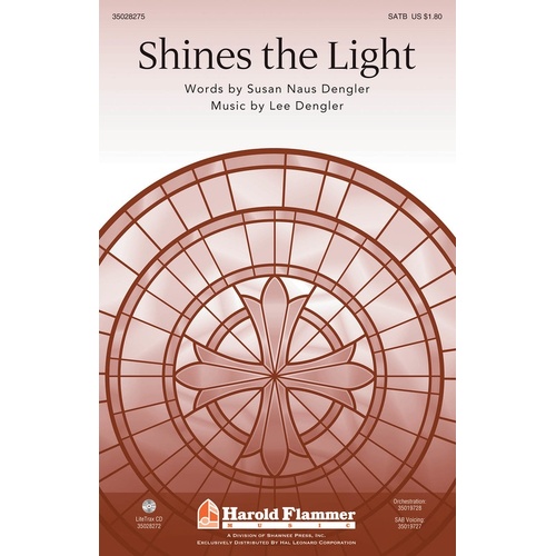 Shines The Light SATB (Octavo)