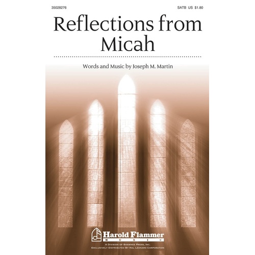 Reflections From Micah SATB (Octavo)