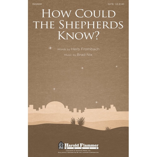 How Could The Shepherds Know SATB (Octavo)