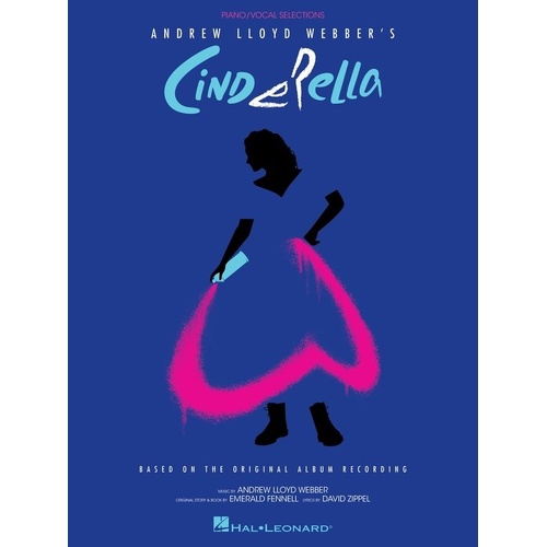 Andrew Lloyd Webber's Cinderella Vocal Selections Songbook for Piano