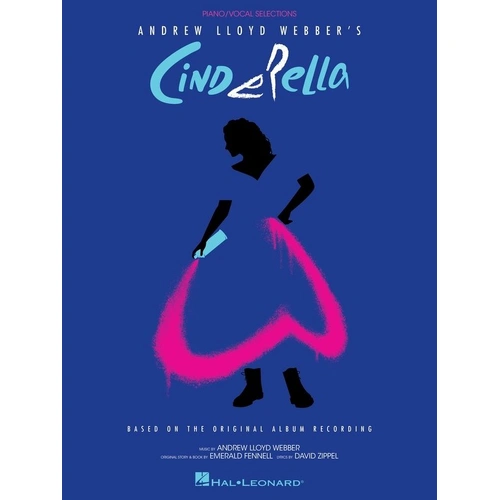 Andrew Lloyd Webber's Cinderella Vocal Selections Songbook for Piano