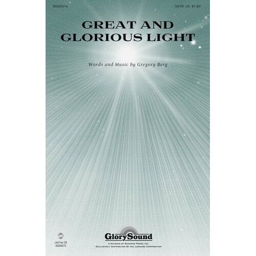 Great And Glorious Light SATB (Octavo)
