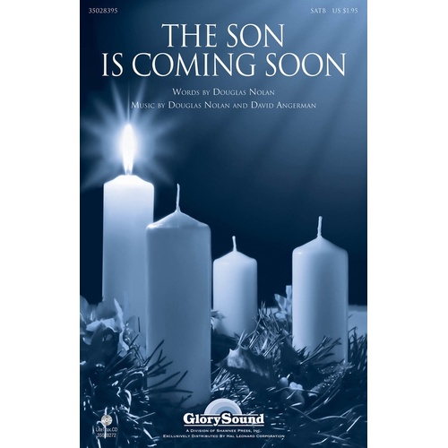 Son Is Coming SATB (Octavo)