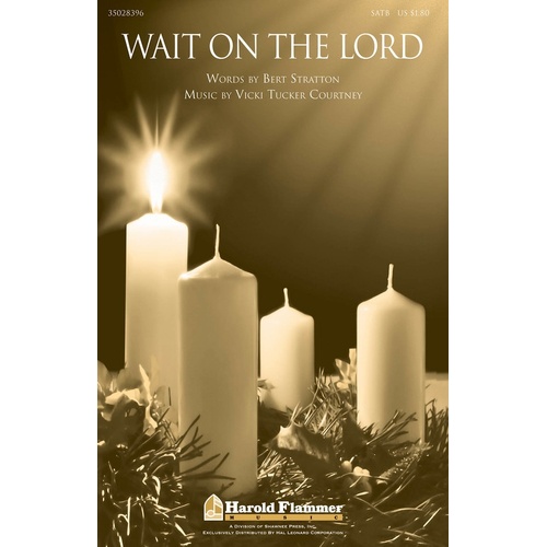 Wait On The Lord SATB (Octavo)