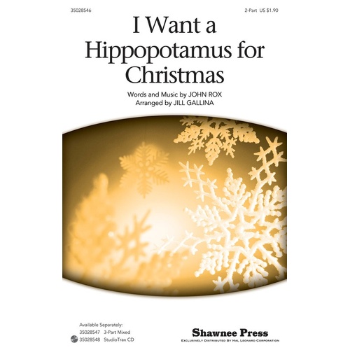 I Want A Hippopotamus For Christmas 2Pt (Octavo)