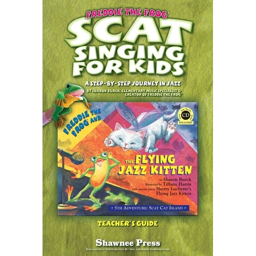 Scat Singing for Kids Teacher's Guide by Shawnee Press, 32 Pages, Vocal Instruction, Group Scatting, Flashcard Activities, Classroom Rhythm Instrument