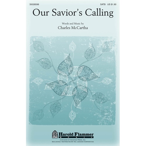 Our Saviors Calling SATB (Octavo)