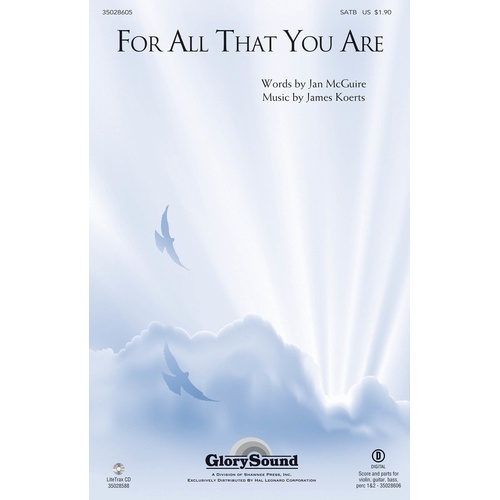 For All That You Are SATB (Octavo)