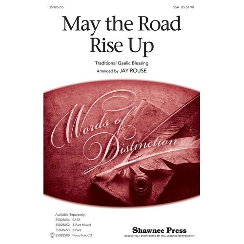 May The Road Rise Up SSA (Octavo)