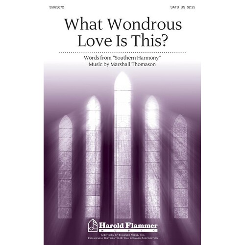 What Wondrous Love Is This SATB (Octavo)