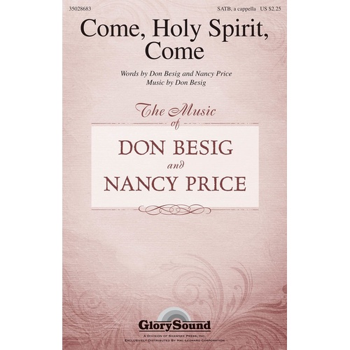 Come Holy Spirit Come SATB (Octavo)