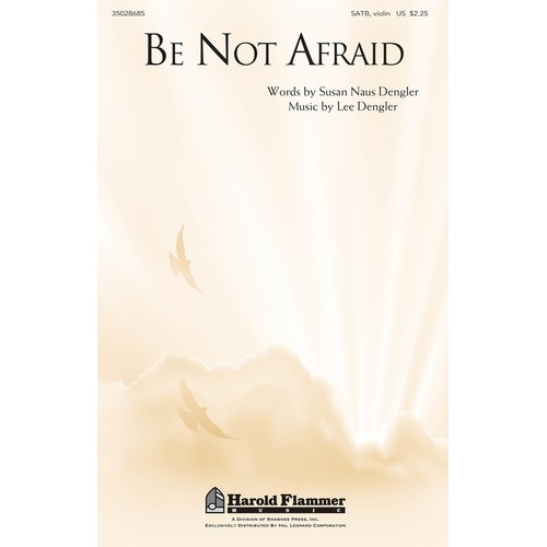 Be Not Afraid SATB (Octavo)