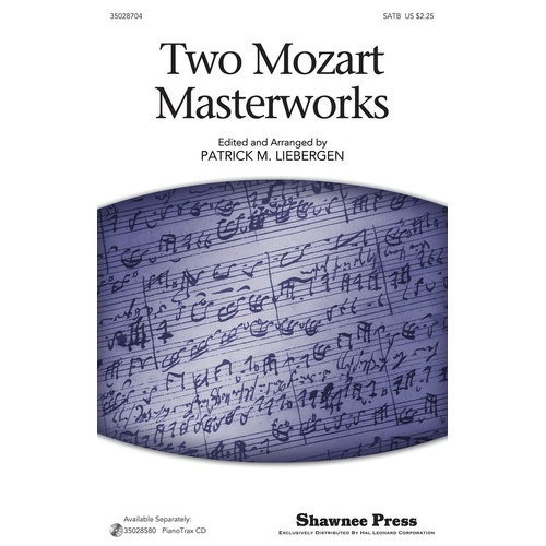 Two Mozart Masterworks SATB (Octavo)