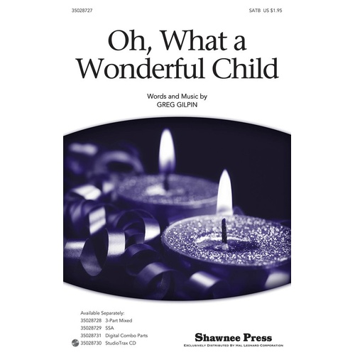 Oh What A Wonderful Child SATB (Octavo)