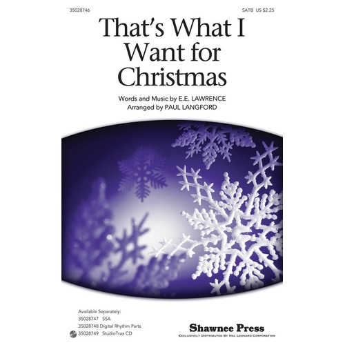 Thats What I Want For Christmas SATB (Octavo)