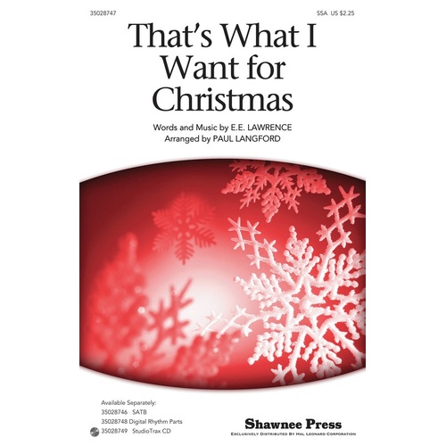 Thats What I Want For Christmas SSA (Octavo)