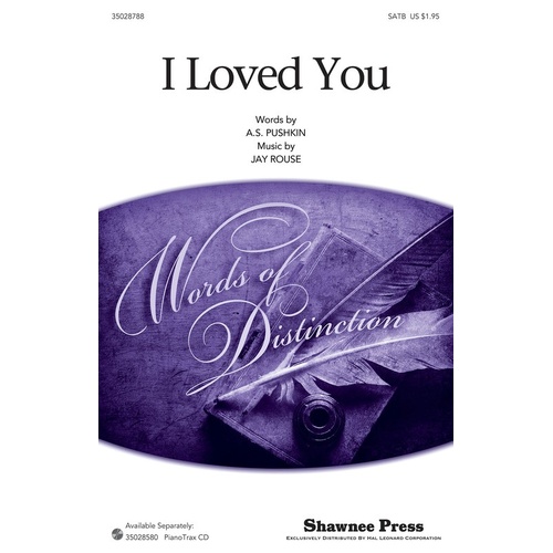 I Loved You SATB (Octavo)
