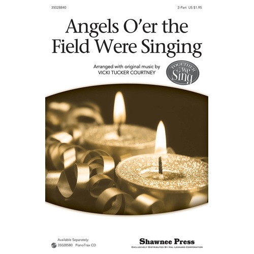 Angels Oer The Field Were Singing 2Pt (Octavo)