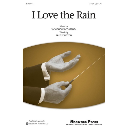 I Love The Rain 2Pt (Octavo)