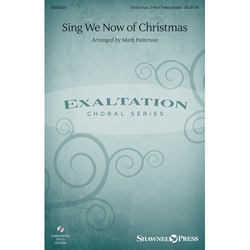 Sing We Now Of Christmas Unison/2 Part Treble (Octavo)