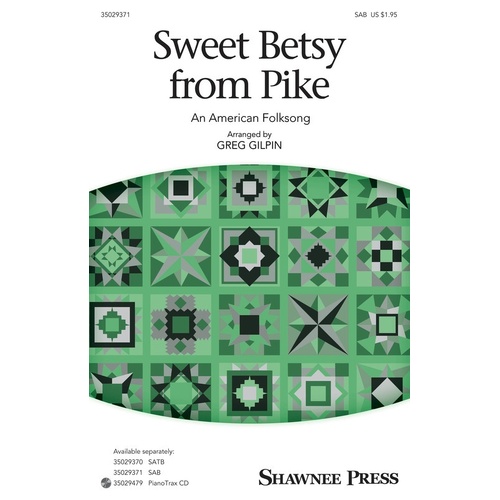 Sweet Betsy From Pike SAB (Octavo)