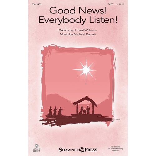 Good News! Everybody Listen! SATB (Octavo)
