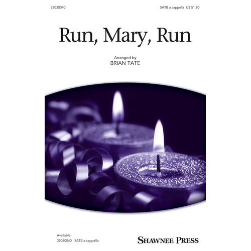 Run Mary Run SATB A Cappella (Octavo)
