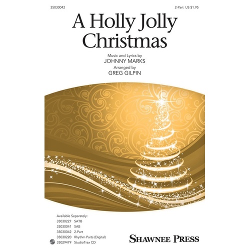 A Holly Jolly Christmas 2 Part (Octavo)
