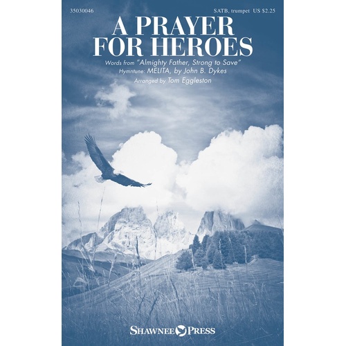 A Prayer For Heroes SATB (Octavo)