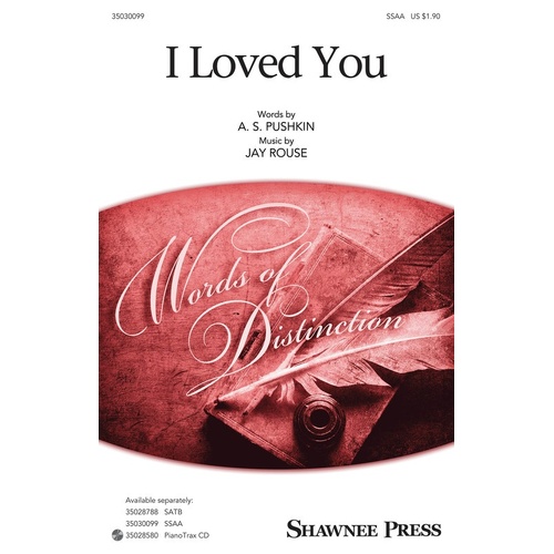 I Loved You SSAA (Octavo)