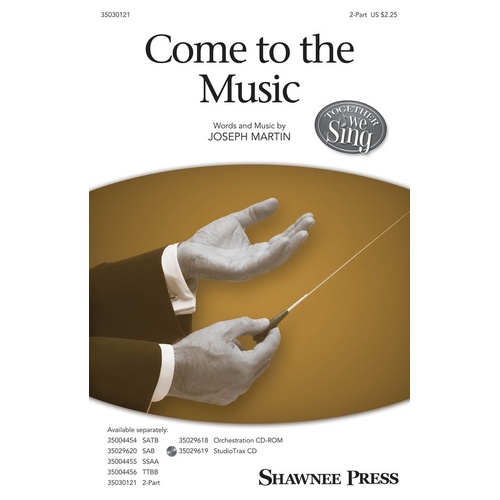 Come To The Music 2 Part (Octavo)