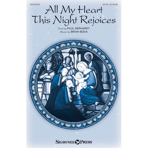 All My Heart This Night Rejoices SATB (Octavo)