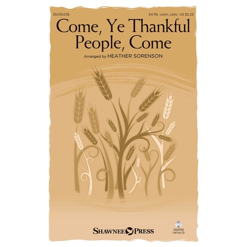 Come Ye Thankful People Come SATB (Octavo)
