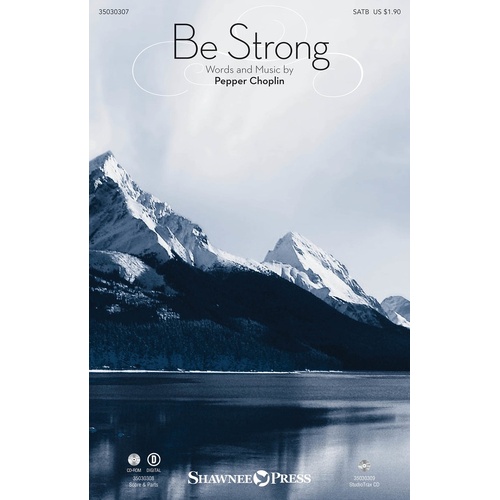 Be Strong SATB (Octavo)