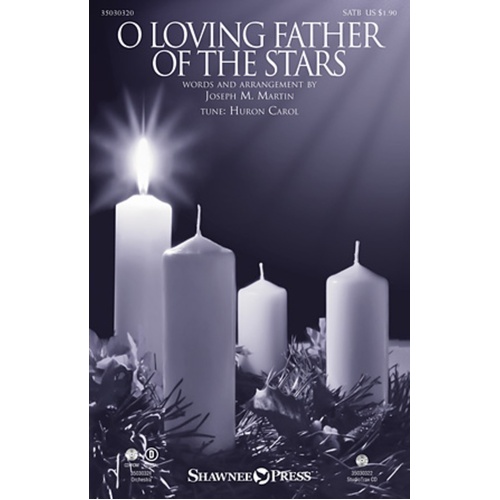 O Loving Father Of The Stars SATB (Octavo)