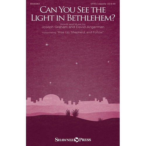Can You See The Light In Bethlehem? SATB A Cappella (Octavo)