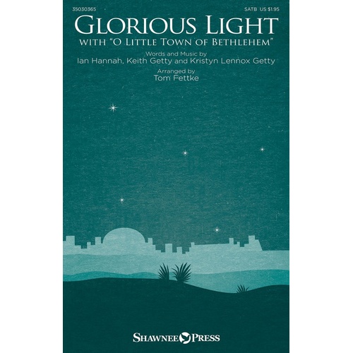 Glorious Light SATB (Octavo)
