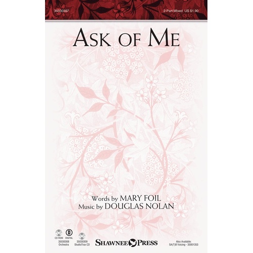 Ask Of Me 2 Part Mixed (Octavo)