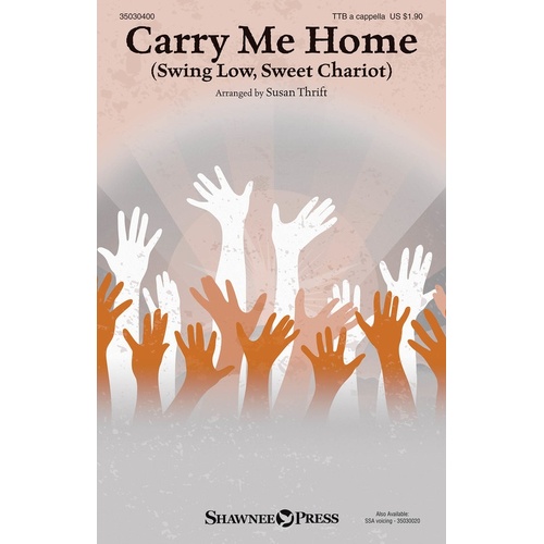 Carry Me Home TTB A Cappella (Octavo)