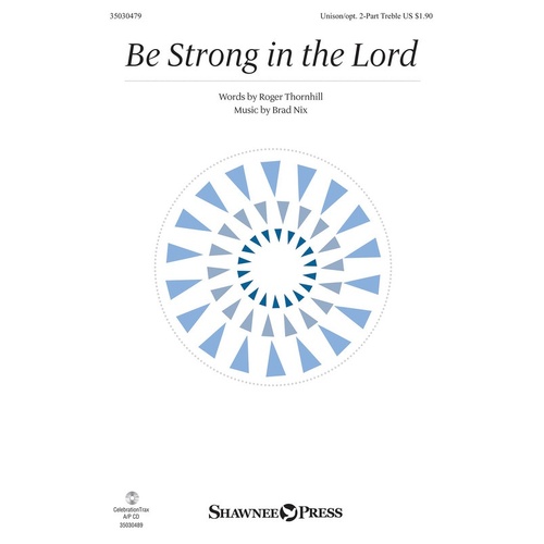 Be Strong In The Lord Unison Opt Descant (Octavo)