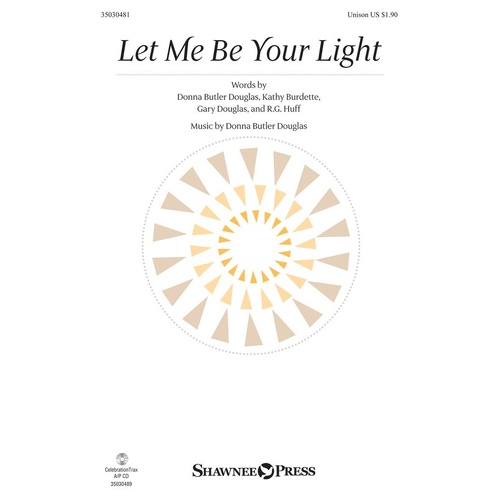 Let Me Be Your Light (Octavo)