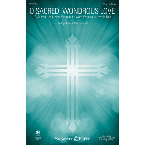 O Sacred Wondrous Love SSA (Octavo)