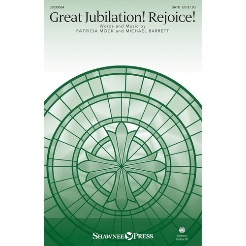 Great Jubilation Rejoice! SATB (Octavo)