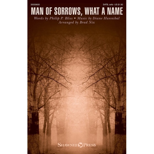 Man Of Sorrows What A Name SATB (Octavo)