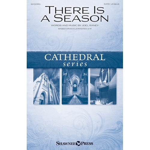 There Is A Season SATB (Octavo)