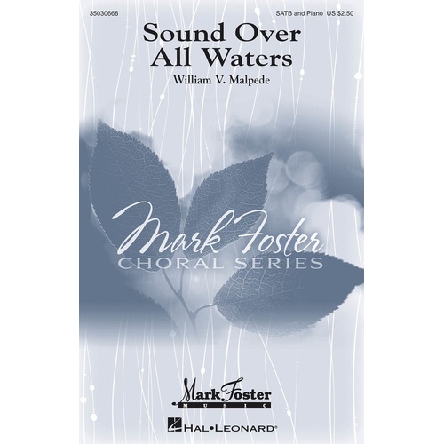 Sound Over All Waters SATB Divisi (Octavo)