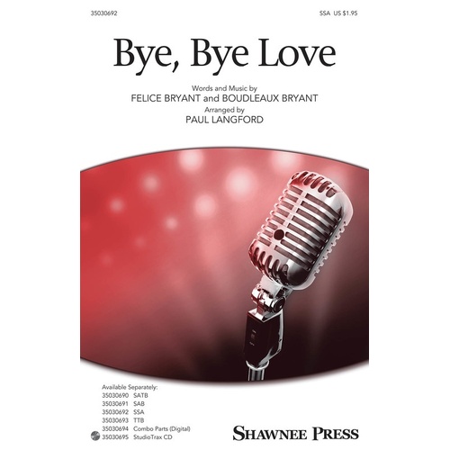 Bye Bye Love SSA (Octavo)