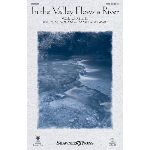 In The Valley Flows A River SATB (Octavo)